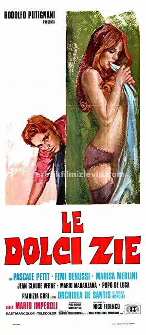 Le dolci zie 1975 +18 Türkçe Altyazılı Full Erotik Film izle