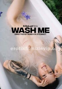 Yıka Beni-Wash Me 2022 +18 Erotik Film izle