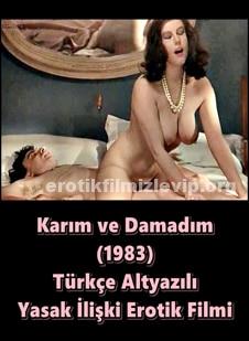 Karım ve Damadım 1983 Türkçe Erotik Filmi izle