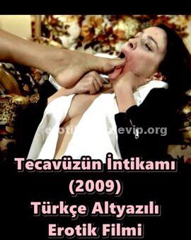 Tecavüzün İntikamı 2009 Türkçe Erotik Film izle +18