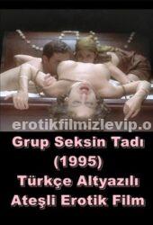 Grup Seksin Tadı 1995 Türkçe Yetişkin Erotik Film izle