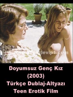 Doyumsuz Genç Kız 2003 Türkçe Dublaj Erotik Filmi izle