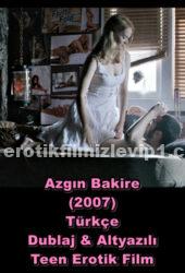 Azgın Bakire (2007) Türkçe Dublaj Erotik Film izle